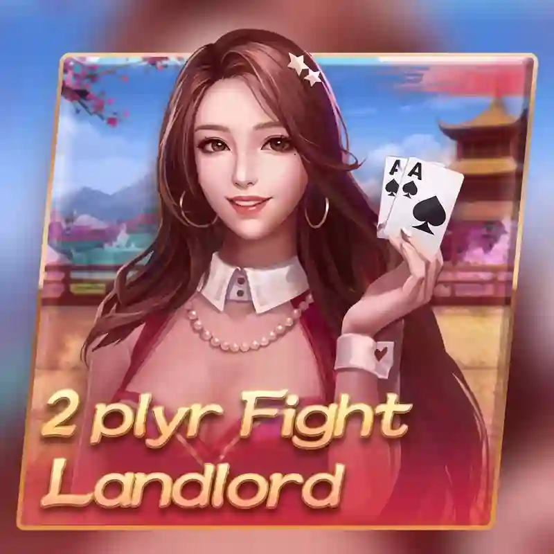2 người chơi Fight Landlord - Game bài casino trực tuyến 679king