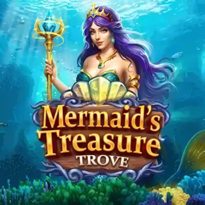 Trò chơi casino Kho Báu Của Nàng Tiên Cá trực tuyến tại 679king